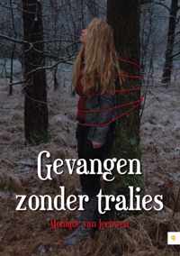 Gevangen zonder tralies