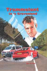 Trammelant in ''s Gravenland