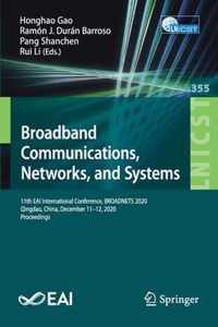 Broadband Communications, Networks, and Systems