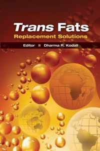 Trans Fats Replacement Solutions