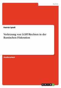 Verletzung von LGBT-Rechten in der Russischen Foederation