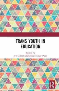 Trans Youth in Education