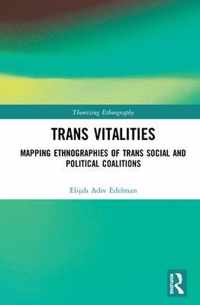 Trans Vitalities