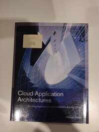 Cloud Application Architectures