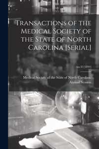 Transactions of the Medical Society of the State of North Carolina [serial]; no.41(1894)