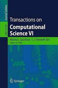 Transactions on Computational Science VI