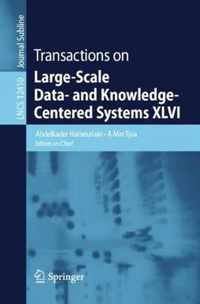 Transactions on Large-Scale Data- and Knowledge-Centered Systems XLVI