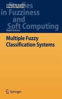 Multiple Fuzzy Classification Systems