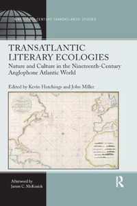 Transatlantic Literary Ecologies