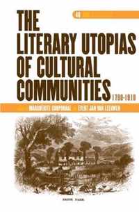 The Literary Utopias of Cultural Communities, 1790-1910.