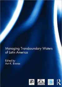 Managing Transboundary Waters of Latin America