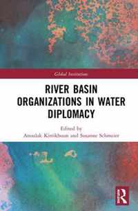 River Basin Organizations in Water Diplomacy