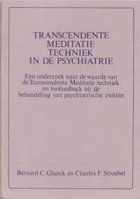 Transcedente meditatie techniek in de psychiatrie