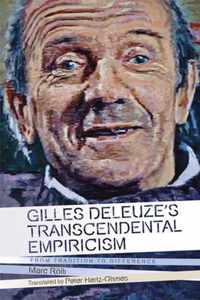 Gilles Deleuze's Transcendental Empiricism