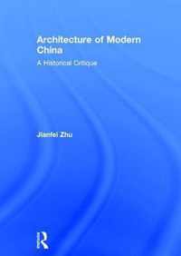 Architecture of Modern China