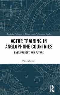 Actor Training in Anglophone Countries