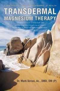 Transdermal Magnesium Therapy