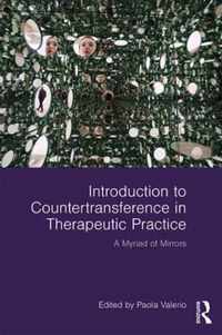 Introduction to Countertransference in Therapeutic Practice