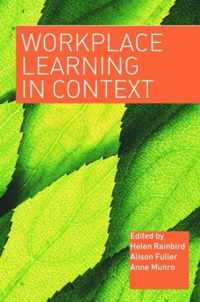 Workplace Learning in Context