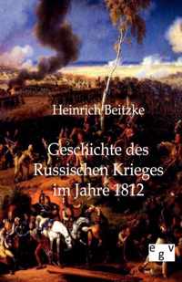 Geschichte des Russischen Krieges im Jahre 1812