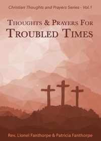 Thoughts and Prayers for Troubled Times