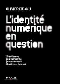 L'identite numerique en question