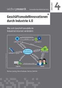 Geschaftsmodellinnovation durch Industrie 4.0