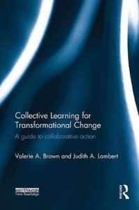 Collective Learning for Transformational Change