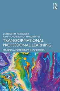 Transformational Professional Learning