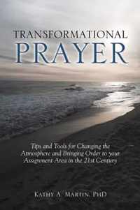 Transformational Prayer