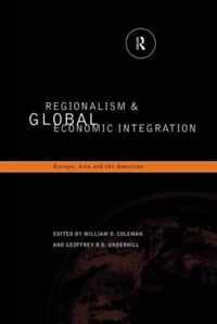 Regionalism and Global Economic Integration