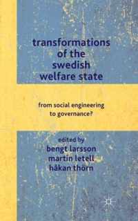 Transformations of the Swedish Welfare State