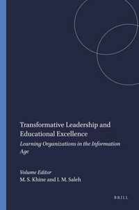 Transformative Leadership and Educational Excellence