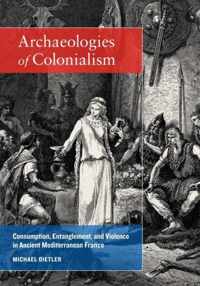 Archaeologies of Colonialism