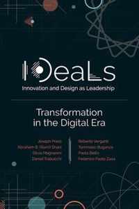 IDeaLs (Innovation and Design as Leadership)