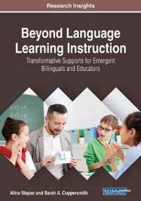 Beyond Language Learning Instruction