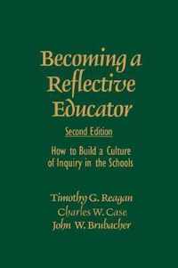 Becoming a Reflective Educator