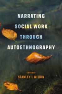 Narrating Social Work Through Autoethnography