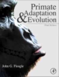 Primate Adaptation and Evolution