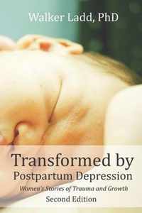 Transformed by Postpartum Depression