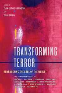 Transforming Terror