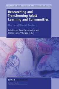 Researching and Transforming Adult Learning and Communities