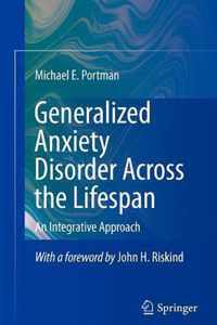 Generalized Anxiety Disorder Across the Lifespan