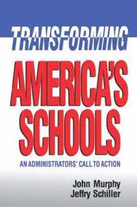 Transforming America's Schools