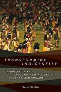 Transforming Indigeneity