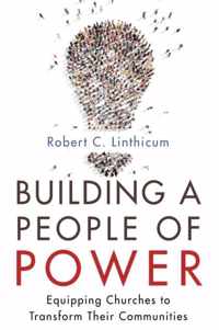 Building a People of Power