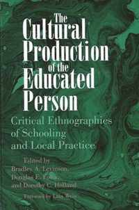 The Cultural Production of the Educated Person