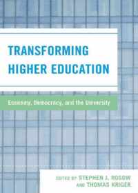 Transforming Higher Education