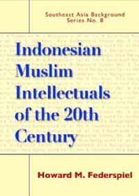 Indonesian Muslim Intellectuals Of The Twentieth Century