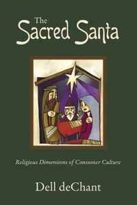 The Sacred Santa: Religious Dimensions of Consumer Culture